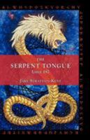 The Serpent Tongue: Liber 187 1907881077 Book Cover