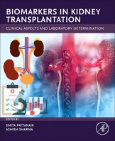 Biomarkers in Kidney Transplantation 0128240695 Book Cover