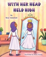 With Her Head Held High B0B14GH58M Book Cover