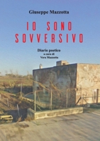 Io sono sovversivo (Italian Edition) B0DPLPN4P3 Book Cover