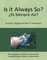 Is it Always So? ¿Es Siempre Asi? B0DY1264VR Book Cover