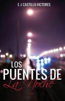 Los Puentes de la Noche 1542680050 Book Cover