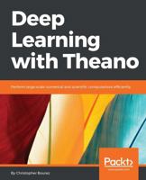 Deep Learning with Theano 1786465825 Book Cover