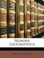 Nomina Geographica 1174042516 Book Cover