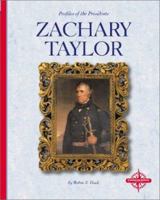 Zachary Taylor 0756502608 Book Cover