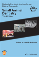 Blackwell's Five-Minute Veterinary Consult Clinical Companion Small Animal Dentistry 0781762308 Book Cover