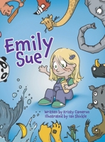 Emily Sue (Rhyming with Age) 0985979062 Book Cover