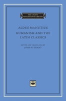 Humanism and the Latin Classics 0674971639 Book Cover