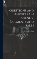 Questions and Answers on Agency, Bailments and Sales 1021710660 Book Cover
