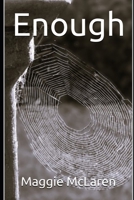 Enough: A Memoir 0646713906 Book Cover