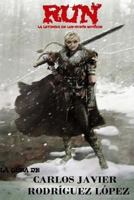 Run, la leyenda de los nueve mundos 8461620402 Book Cover