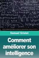 Comment améliorer son intelligence (French Edition) 369082818X Book Cover