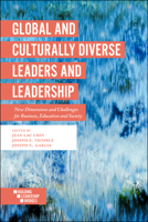 Global and Culturally Diverse Leaders and Leadership: New Dimensions and Challenges for Business, Education and Society (Building Leadership Bridges) 1787434966 Book Cover