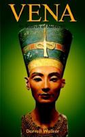VENA: In Search of Nefertiti 1414066716 Book Cover