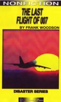 The Last Flight of 007 0780732669 Book Cover