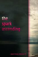 The Spark Ascending 1536985295 Book Cover