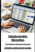 Prioriza tu vida financiera: Un manifiesto estoico por tu autonomía (Put your financial life first) (Spanish Edition) B0GTDPQ187 Book Cover
