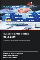 Investire in Uzbekistan (2017-2025) 6209108091 Book Cover