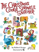 The Christmas Cookie Sprinkle Snitcher B0BJ58PYRQ Book Cover