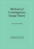 Methods of Contemporary Gauge Theory 1009402102 Book Cover