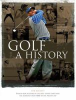 Golf A History 1844423875 Book Cover