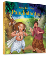 Moral Tales From Panchtantra: Timeless Stories For Children From Ancient India 9389178126 Book Cover