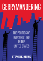 Gerrymandering: The Politics of Redistricting in the United States 1509536876 Book Cover