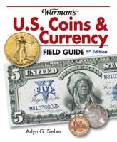 Warman's U.S. Coins & Currency Field Guide 1440203652 Book Cover