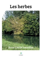 Les herbes B087SCDL5Y Book Cover