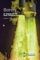 Boron: In Search of the Real Fifth Element 1837679991 Book Cover