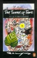 The Tunnel of Time: An Autobiography 0140272488 Book Cover