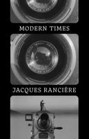 Modern Times: Temporality in Art and Politics 1839763191 Book Cover