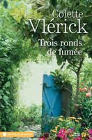 Trois Ronds de Fumee 2258109892 Book Cover