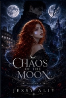 CHAOS OF THE MOON: Volume I B0HD7ZV7CY Book Cover