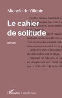 Le cahier de solitude (Écritures) (French Edition) 233646585X Book Cover