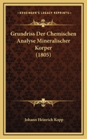Grundriss Der Chemischen Analyse Mineralischer Korper (1805) 116119245X Book Cover