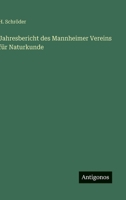 Jahresbericht des Mannheimer Vereins für Naturkunde 3368012487 Book Cover