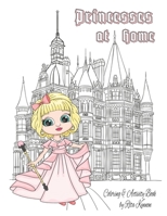 Princesses at Home: Coloring & Activity Book B08DSWYK2F Book Cover