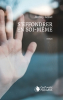 S'effondrer en soi-même 2850713465 Book Cover