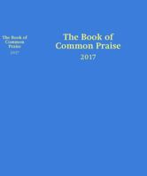 Book of Common Praise 0997921153 Book Cover