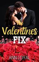The Valentines Fix (The Holiday Game Trilogy) B0GDWQR1FT Book Cover