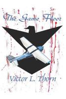 The Game Floor 1549736612 Book Cover