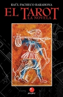 EL TAROT la Novela B0C87VKZTN Book Cover