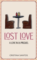 Lost Love (Love in LA) 1069899526 Book Cover