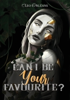 Can I be your favourite? (The Case Files of the Decadent Sinners) 3911595646 Book Cover