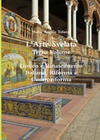 L'Arte Svelata Terzo Volume 1326329820 Book Cover