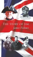 The Story of Jim 1788487117 Book Cover