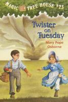 Twister on Tuesday (Magic Treehouse, #23)