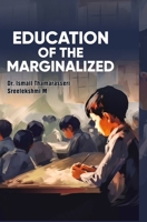 Education of the Marginalized 9362246686 Book Cover