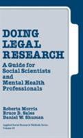 Doing Legal Research: A Guide for Social Scientists and Mental Health Professionals (Applied Social Research Methods) 0803934297 Book Cover